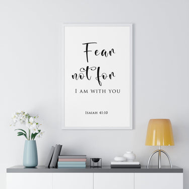 Faith Culture - Fear Not - Isaiah 41:10 - Christian Wall Art