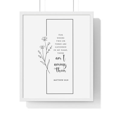 Faith Culture - Gathering in His Name - Matthew 18:20 - Christian Wall Art 16" x 20" White