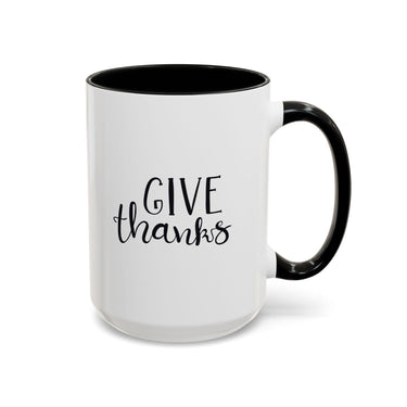 Faith Culture - Give Thanks - Christian Thanksgiving Coffee Mug, 11oz and 15oz 15oz Black