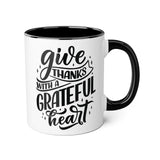 Faith Culture - Give Thanks with a Grateful Heart - Christian Thanksgiving Accent Mug, 11oz