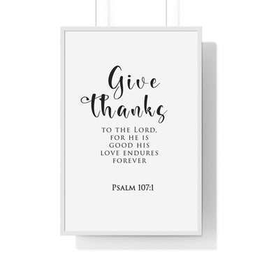 Faith Culture - Grateful Hearts - Psalm 107:1 - Christian Wall Art 24″ x 36″ White