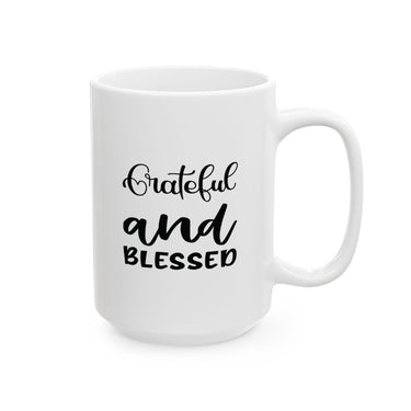 Faith Culture - Grateful and Blessed - Thanksgiving Christian Mug, 11oz and 15oz