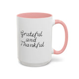 Faith Culture - Grateful and Thankful - Christian Thanksgiving Accent Coffee Mug, 11oz and 15oz 15oz Pink