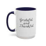 Faith Culture - Grateful and Thankful - Christian Thanksgiving Accent Coffee Mug, 11oz and 15oz