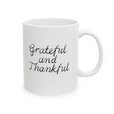 Faith Culture - Grateful and Thankful - Christian Thanksgiving Mug, 11oz and 15oz