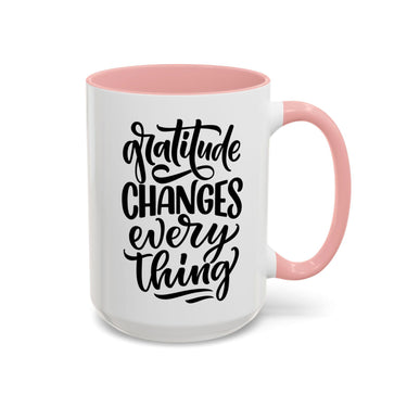 Faith Culture - Gratitude Changes Everything - Christian Thanksgiving Accent Coffee Mug, 11oz and 15oz 15oz Pink