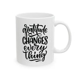 Faith Culture - Gratitude Changes Everything - Christian Thanksgiving Mug, 11oz and 15oz