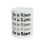 Faith Culture - He is Risen Christian Coffee or Tea Ceramic Mug 11oz