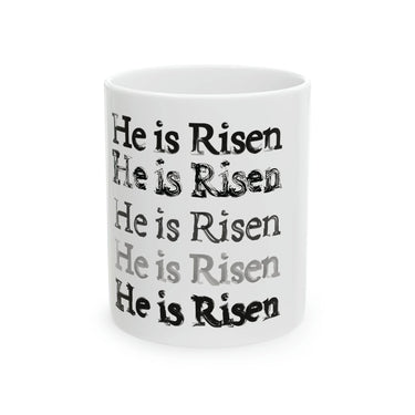 Faith Culture - He is Risen Christian Coffee or Tea Ceramic Mug 11oz