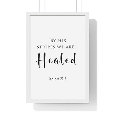 Faith Culture - Healing Grace - Isaiah 53:5 - Christian Wall Art 12″ x 18″ White