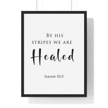 Faith Culture - Healing Grace - Isaiah 53:5 - Christian Wall Art 18″ x 24″ Black