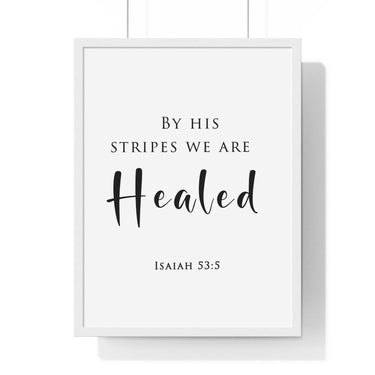 Faith Culture - Healing Grace - Isaiah 53:5 - Christian Wall Art 18″ x 24″ White