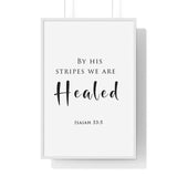 Faith Culture - Healing Grace - Isaiah 53:5 - Christian Wall Art 24″ x 36″ White