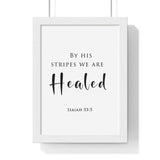 Faith Culture - Healing Grace - Isaiah 53:5 - Christian Wall Art 8" x 11" White