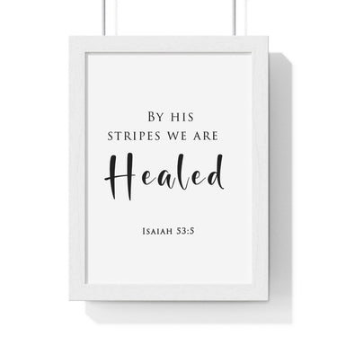 Faith Culture - Healing Grace - Isaiah 53:5 - Christian Wall Art 8" x 11" White