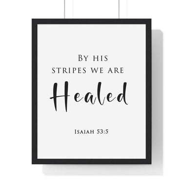 Faith Culture - Healing Grace - Isaiah 53:5 - Christian Wall Art 16" x 20" Black