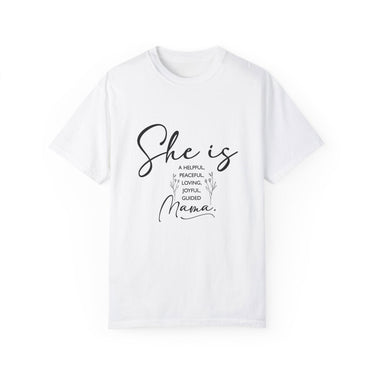Faith Culture - Helpful, Peaceful, Loving, Joyful, Guided Mama Unisex Garment-Dyed T-shirt White