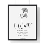 Faith Culture - Hope in His Word - Psalm 130:5 - Christian Wall Art 16" x 20" Black