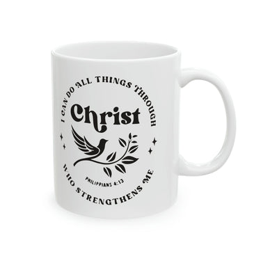 Faith Culture - I Can Do All Things Through Christ - Philippians 4:13 Christian Ceramic Coffee Mug 11oz