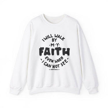 Faith Culture - I Will Walk By Faith - Christian Unisex Heavy Blendâ„¢ Crewneck Sweatshirt