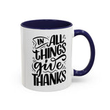 Faith Culture - In All Things Give Thanks - Christian Thanksgiving Accent Coffee Mug, 11oz and 15oz 11oz Navy
