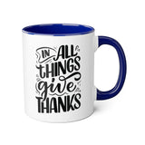 Faith Culture - In All Things Give Thanks - Christian Thanksgiving Accent Mug, 11oz