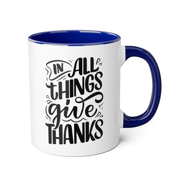 Faith Culture - In All Things Give Thanks - Christian Thanksgiving Accent Mug, 11oz