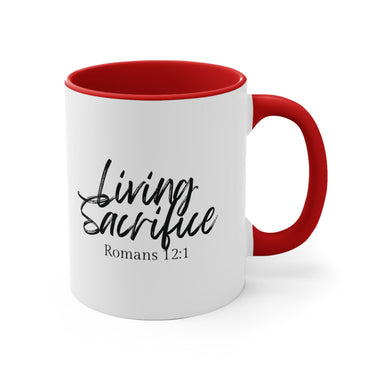 Faith Culture - Living Sacrifice - Romans 12:1 Christian Accent Coffee Mug