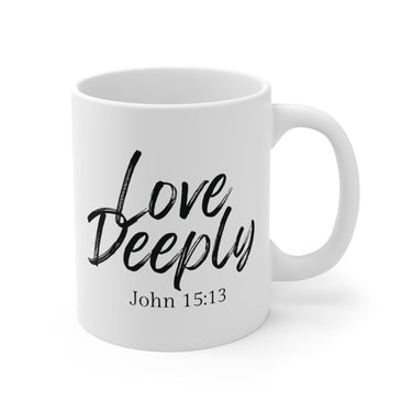 Faith Culture - Love Deeply - John 15:13 Christian Coffee Mug 11oz