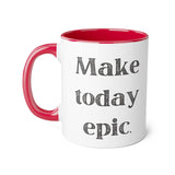 Faith Culture - Make Today Epic - Christian Thanksgiving Accent Mug, 11oz Red 11oz
