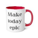 Faith Culture - Make Today Epic - Christian Thanksgiving Accent Mug, 11oz