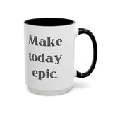 Faith Culture - Make Today Epic Christian Thanksgiving Accent Coffee Mug, 11oz and 15oz 15oz Black