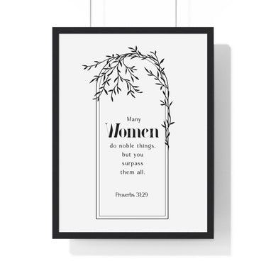 Faith Culture - Noble Woman Tribute - Proverbs 31:29 - Christian Wall Art 18″ x 24″ Black