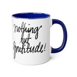 Faith Culture - Nothing but Gratitude - Christian Thanksgiving Accent Mug, 11oz