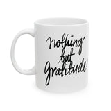 Faith Culture - Nothing but Gratitude - Christian Thanksgiving Mug, 11oz and 15oz 11oz