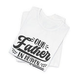 Faith Culture - Our Father - Christian Unisex Jersey Short Sleeve Tee