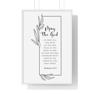 Faith Culture - Overflowing Hope - Romans 15:13 - Christian Wall Art 24″ x 36″ White