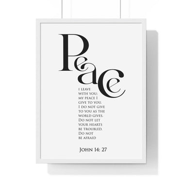 Faith Culture - Peace Be With You - John 14:27 - Christian Wall Art 18″ x 24″ White