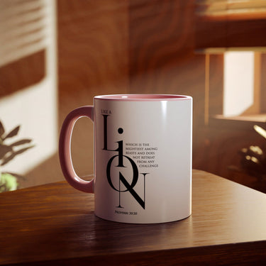 Faith Culture - Proverbs 30:30 - Christian Accent Coffee Mug (11oz) Pink 11oz