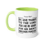 Faith Culture - Psalm 136:1 - Give Thanks to the Lord - Christian Thanksgiving Accent Mug, 11oz Light Green 11oz