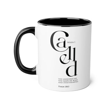 Faith Culture - Psalm 138:3 - Christian Accent Coffee Mug (11oz)