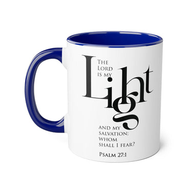 Faith Culture - Psalm 27:1 - Christian Accent Coffee Mug (11oz)