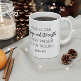 Faith Culture - Psalm 46:1 - Christian Ceramic Coffee Mug, 11oz 11oz