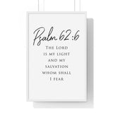 Faith Culture - Rock of Salvation - Psalm 62:6 - Christian Wall Art 20" x 30" White