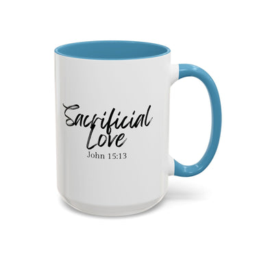 Faith Culture - Sacrificial Love - John 15:13 Christian Coffee Mug