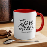 Faith Culture - Serve Others - Matthew 23:11 Christian Accent Coffee Mug