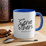 Faith Culture - Serve Others - Matthew 23:11 Christian Accent Coffee Mug