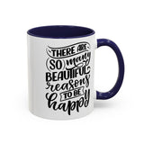 Faith Culture - So Many Beautiful Reasons to Be Happy Christian Thanksgiving Accent Coffee Mug, 11oz and 15oz 11oz Navy