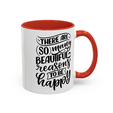 Faith Culture - So Many Beautiful Reasons to Be Happy Christian Thanksgiving Accent Coffee Mug, 11oz and 15oz 11oz Red