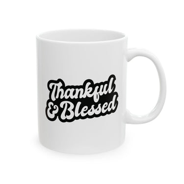 Faith Culture - Thankful & Blessed - Thanksgiving Christian Mug, 11oz and 15oz